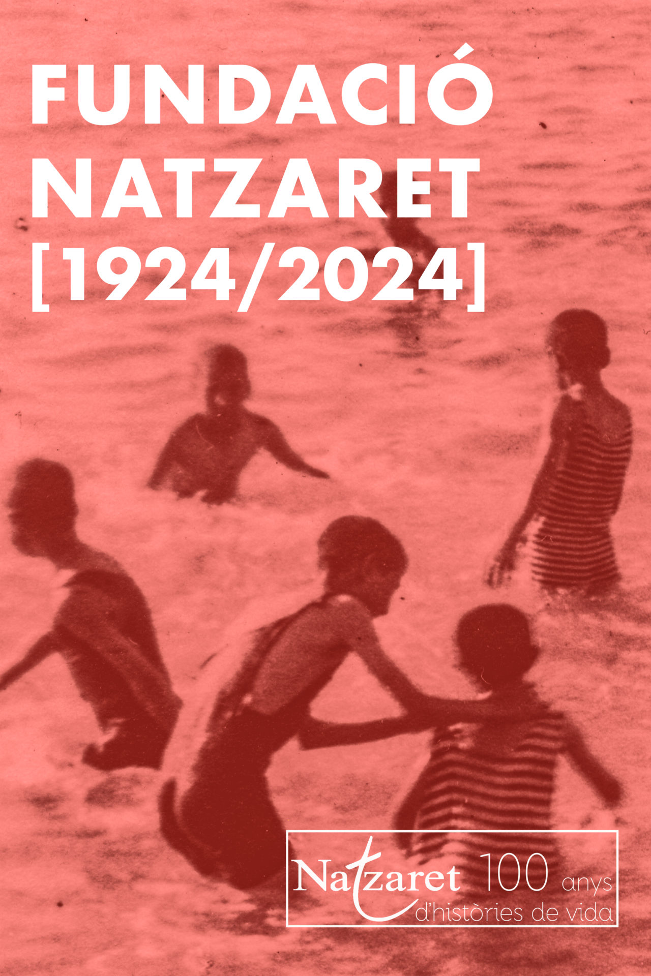 2024-lany-del-centenari-de-la-fundacio-natzaret